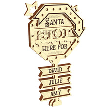 Load image into Gallery viewer, Santa Stop Here Sign Ornament
