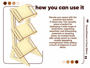 Laser cut project: versatile 3-tiered tray for display and organization