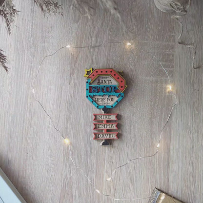Santa Stop Here Sign Ornament