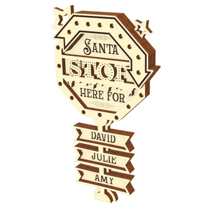 Santa Stop Here Sign Ornament