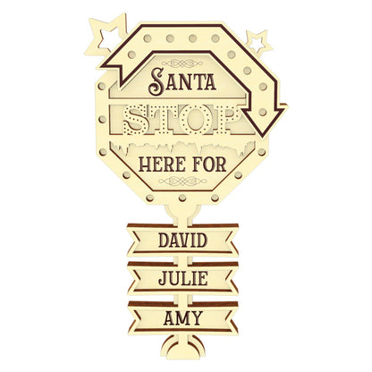 Santa Stop Here Sign Ornament