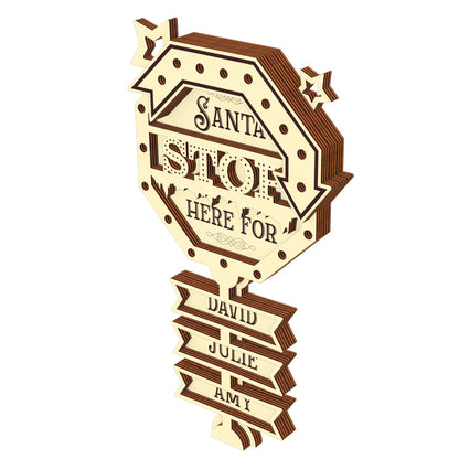 Santa Stop Here Sign Ornament