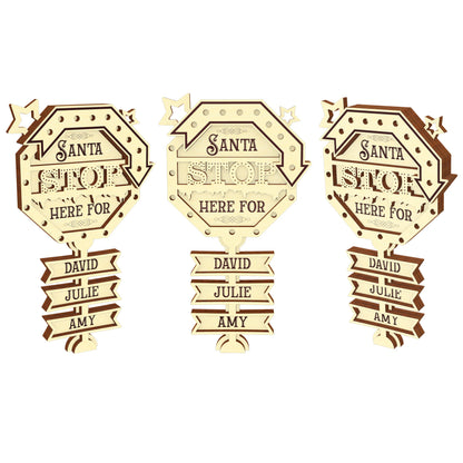 Santa Stop Here Sign Ornament